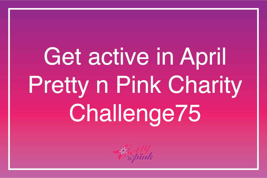 Get Active in April – Challenge 75